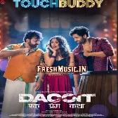 Touch Budy - Dacoit (Pawan Singh,Jonita Gandhi)