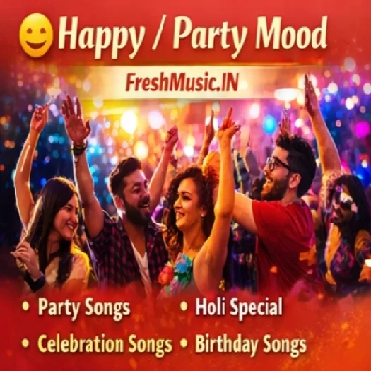 Party Mood Song
